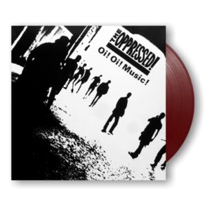 Repressage du premier album de The Oppressed, Oi! Oi! Music.
