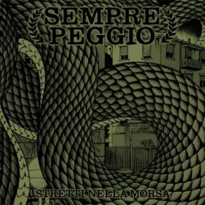Nouveau disque pour Sempre Peggio de Milano